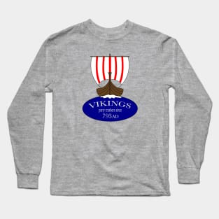 Viking party crashers Long Sleeve T-Shirt